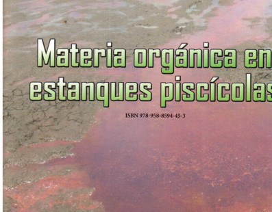 Materia Orgánica en Estanques Piscícolas