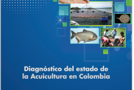 Diagnóstico del Estado de la Acuicultura en Colombia